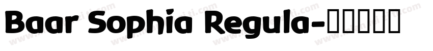 Baar Sophia Regula字体转换